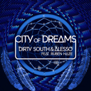 dirty_south__alesso_feat_ruben_haze_city_of_dreams Poster